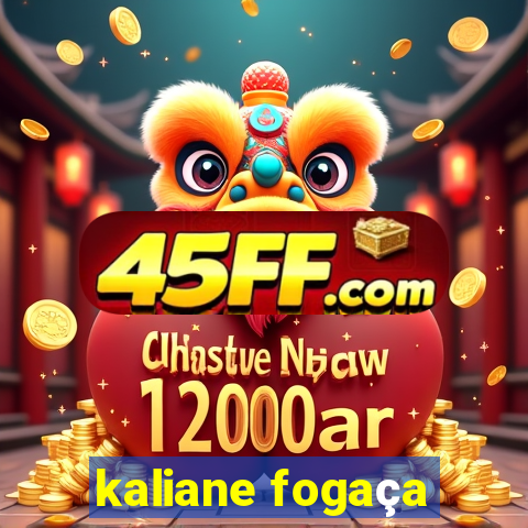 kaliane fogaça
